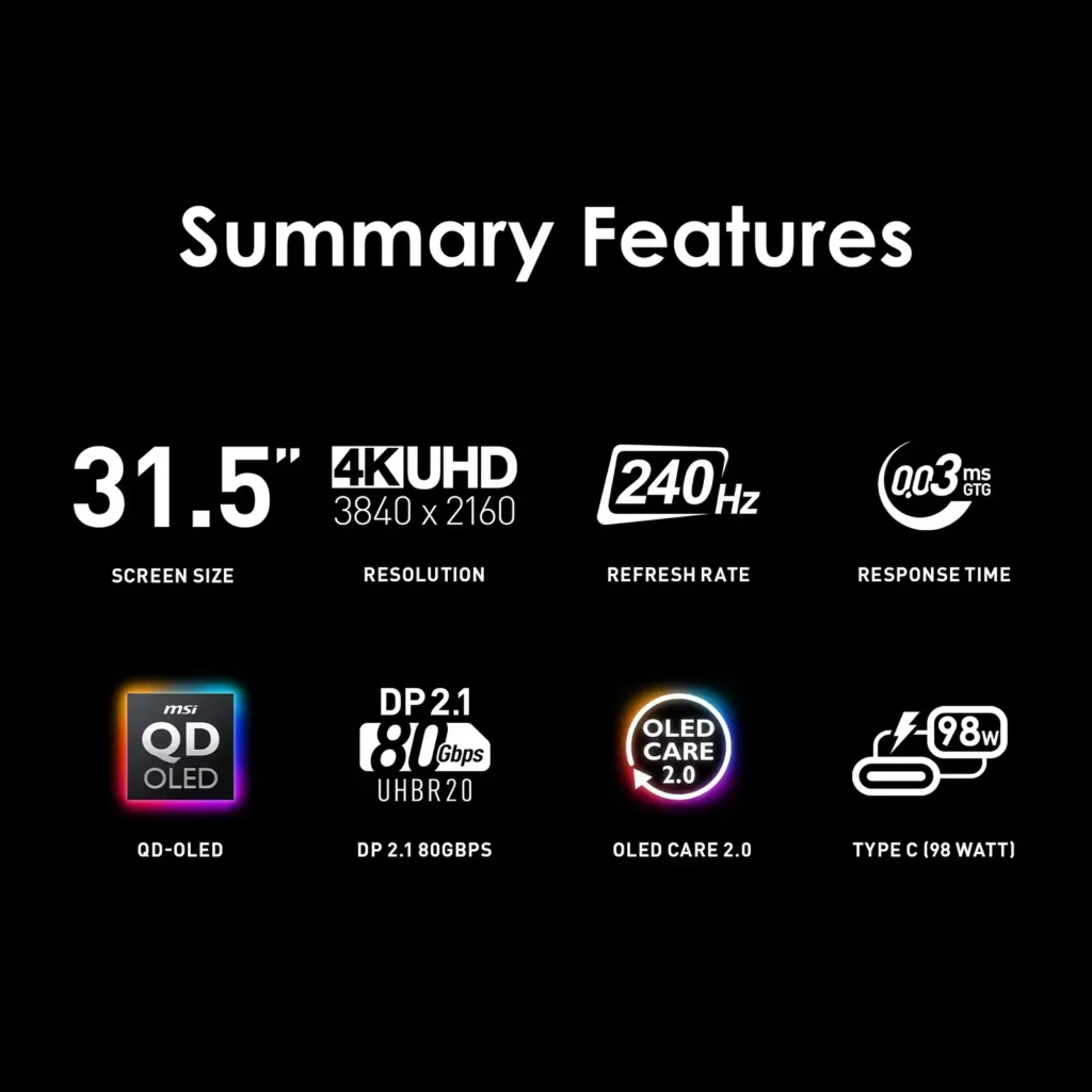 MSI MPG 322URX QD-OLED 32″ Quantum Dot OLED UHD 240Hz 0.03ms Gaming Monitor